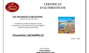 Certificat d'authenticité pour "Les Vacances à Arcachon", une œuvre originale de Charlotte Lachapelle. Comment savoir si un tableau est original ? Ce certificat le prouve.