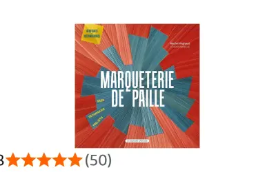 Livre sur la marqueterie de paille, avec des sections sur les bases, techniques et projets. Idéal pour débutants et intermédiaires.