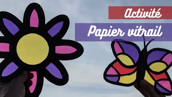 Fleur et papillon colorés en papier vitrail, une activité créative pour la maternelle.